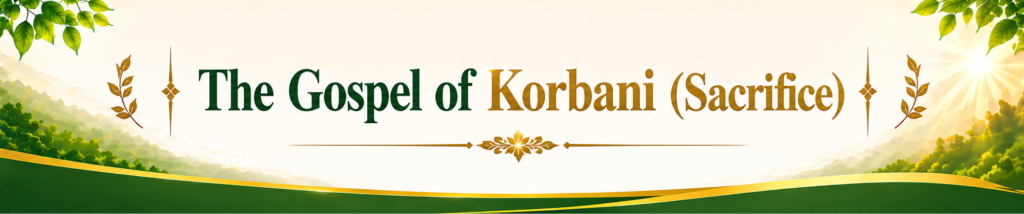 the gospel of korbani
